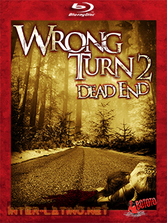 Wrong.Turn.2.Dead.End.2007.Unrated.BD25.Latino