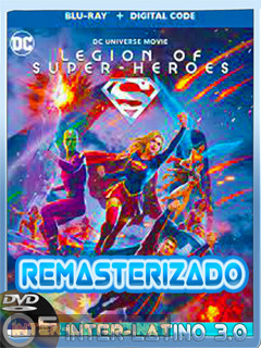 Legion.Of.Super.Heroes.2023.DVDR.NTSC.R1.Bd.Latino-ITL3.0**REMASTERIZADO**