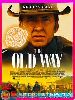 The.Old.Way.2023.DVD9.NTSC.R1.ITL3.0**EXCLUSIVO**