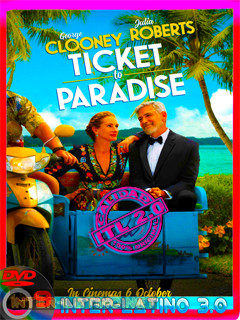 Ticket.To.Paradise.2022.DVD9.NTSC.R1.Latino-ITL3.0**EXCLUSIVO**