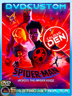 Spider-Man.Across.The.Spider-Verse.2023.DVDCustom.Dual.Audio-DEN**EXCLUSIVO**