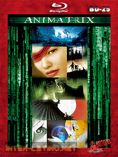 The.Animatrix.2003.BD25.Latino