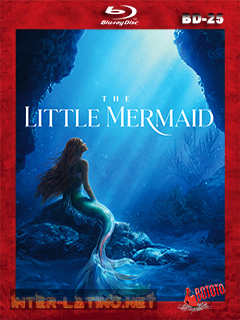 The.Little.Mermaid.2023.BD25.Latino