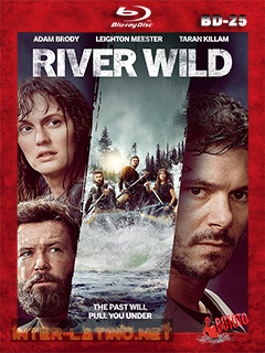 The.River.Wild.2023.BD25.Latino