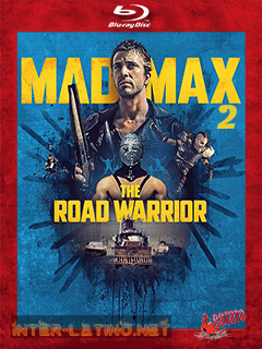 Mad.Max.2.The.Road.Warrior.1981.BD25.Latino