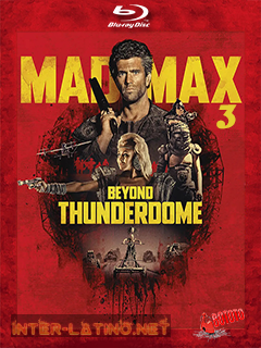 Mad.Max.3.Beyond.Thunderdome.1985.BD25.Latino