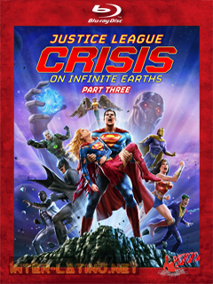 Justice.League.Crisis.on.Infinite.Earths.Part.Three.2024.BD25.Latino