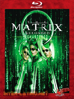 The.Matrix.2.Reloaded.Remastered.2003.BD25.Latino