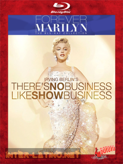 Marilyn.Monroe.Theres.No.Business.Like.Show.Business.1954.BD25.Latino